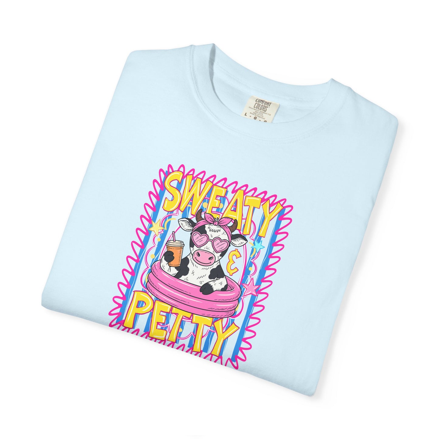 T-Shirt — "Sweaty Petty"