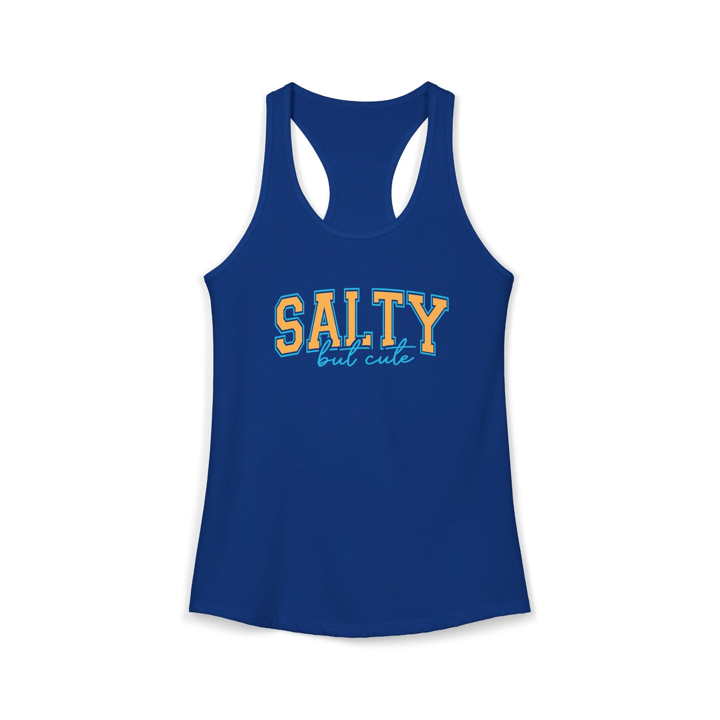 Salty but cute Racerback Tank