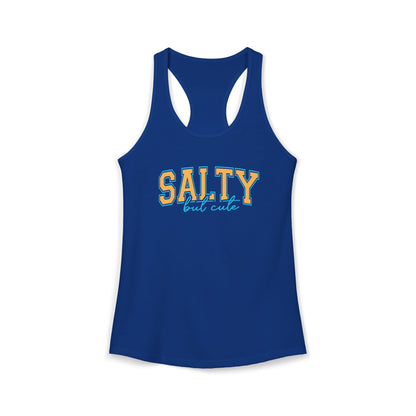 Salty but cute Racerback Tank