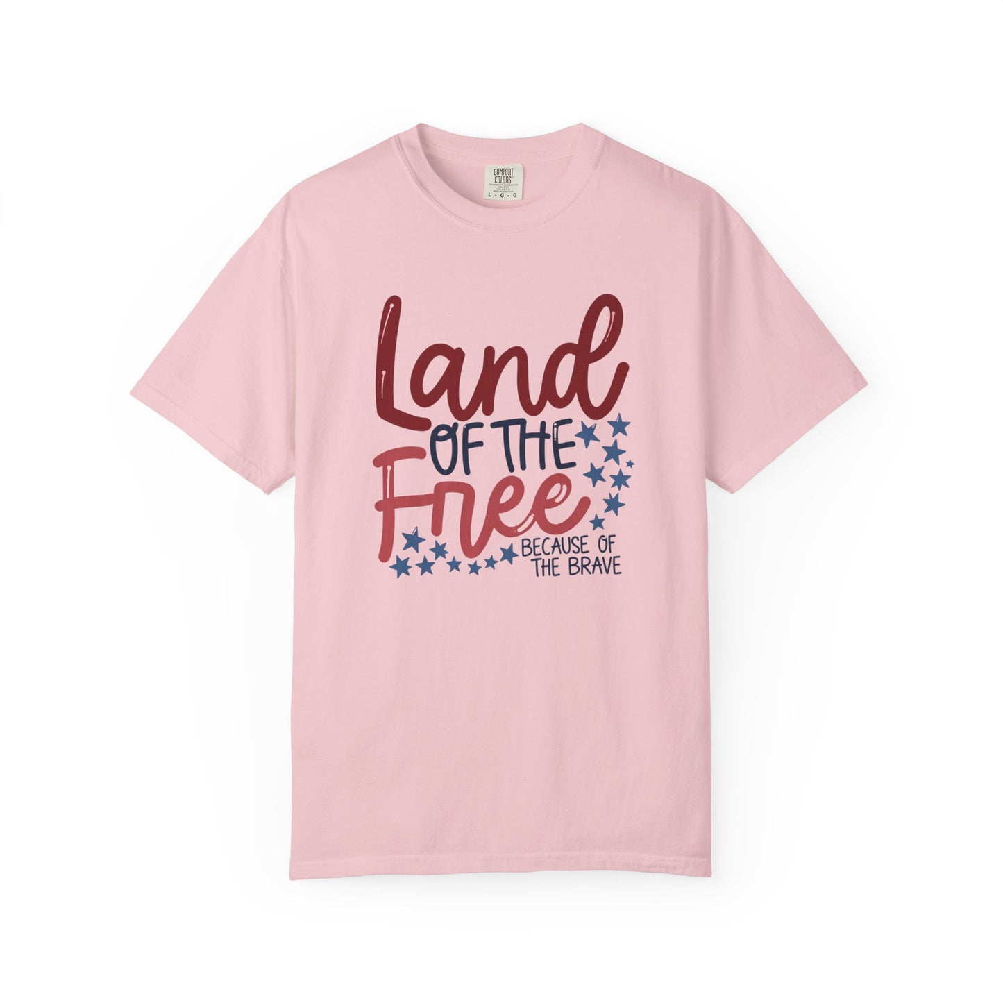Land of the Free T-Shirt — 'Land of the Free Because of the Brave' Patriotic Tee