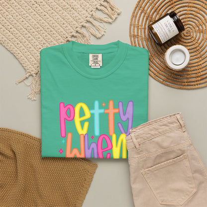 Pretty When Provoked Colorful Graphic T-Shirt