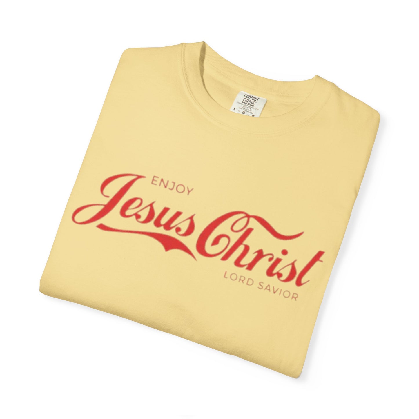 Enjoy Jesus Christ T-shirt