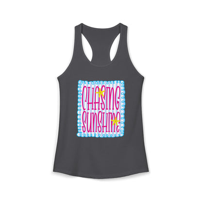 Chasing sunshine Racerback Tank