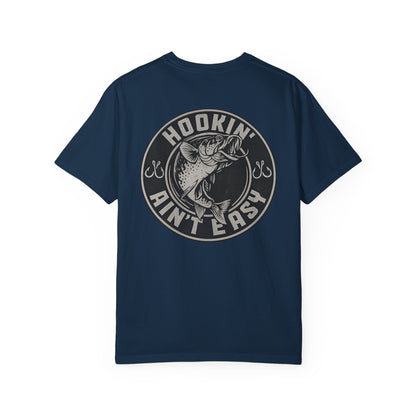 Hooking Ain't Easy Front and Back Style T-shirt
