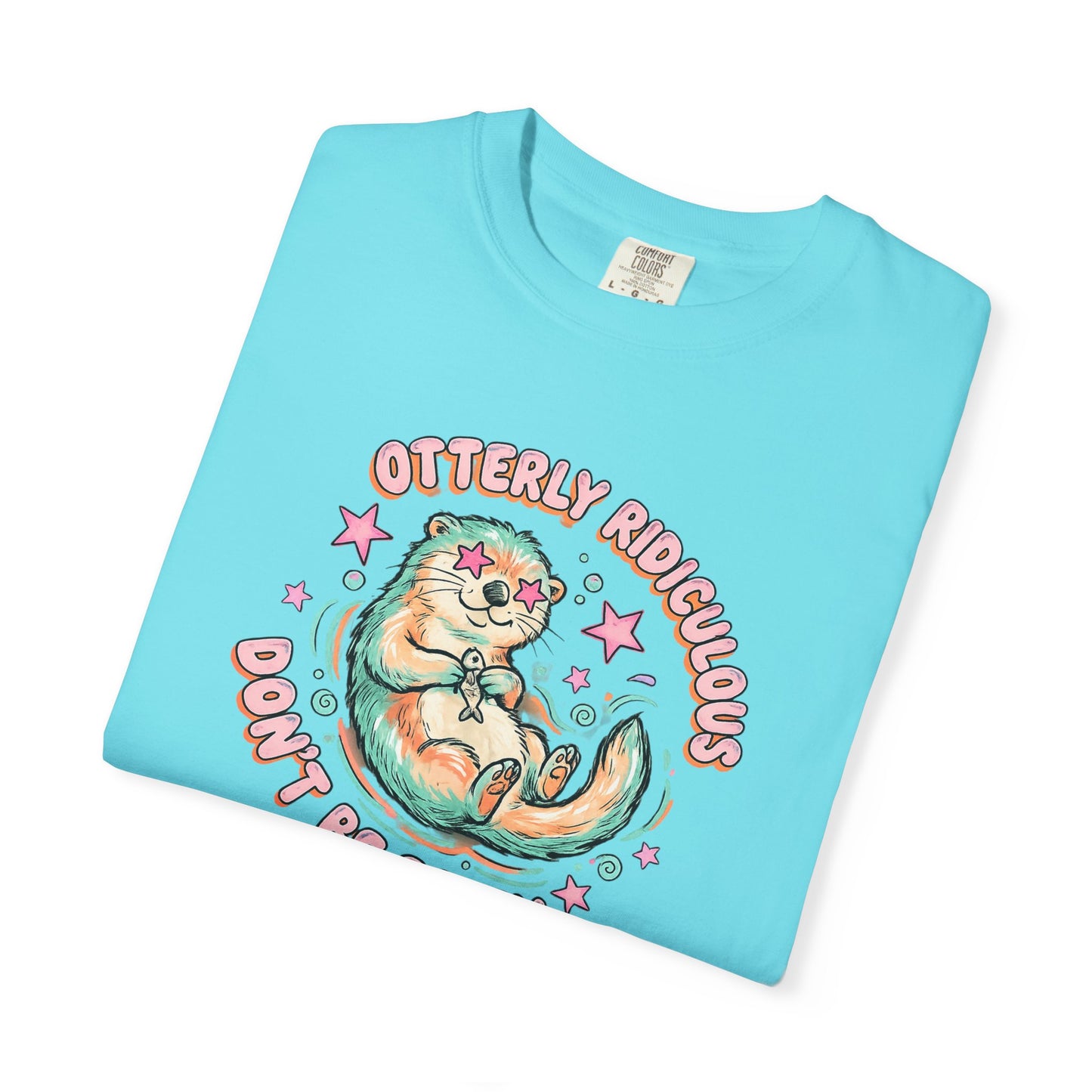 Otterly Ridiculous 'Don't Be Salty' T-Shirt