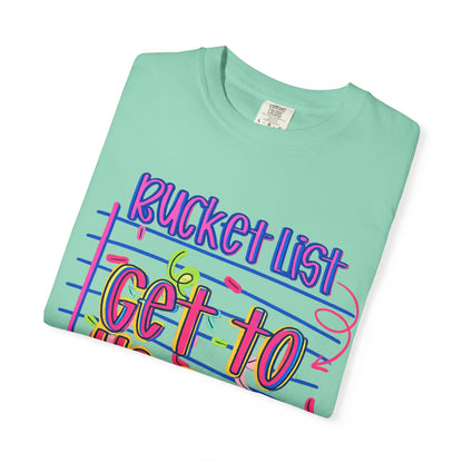 Get to Heaven T-Shirt — "Bucket List" Colorful Notebook Graphic