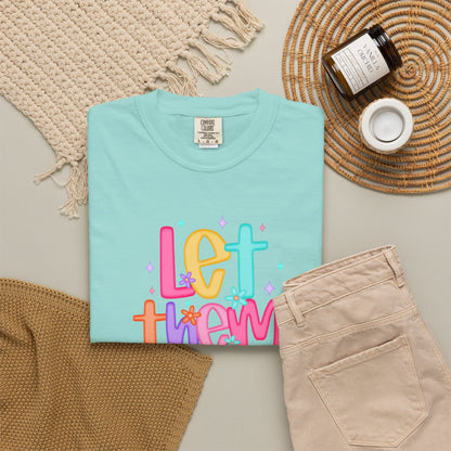 Let Them T-Shirt — Colorful Positive Kids & Pride Tee