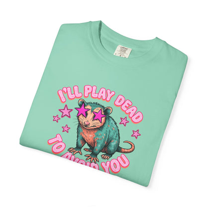 Funny Cat T-Shirt — "I'll Play Dead to Avoid You" Cute Sarcastic Graphic Tee
