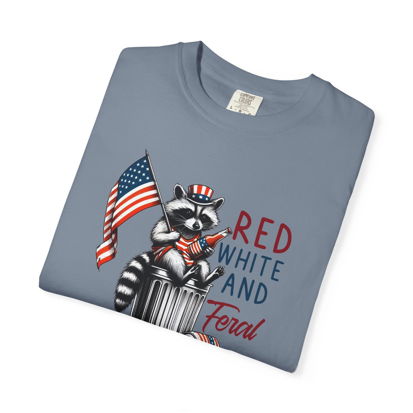 T-Shirt — 'Red, White and Feral' Raccoon American Flag Graphic