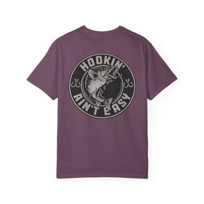 Hooking Ain't Easy Front and Back Style T-shirt