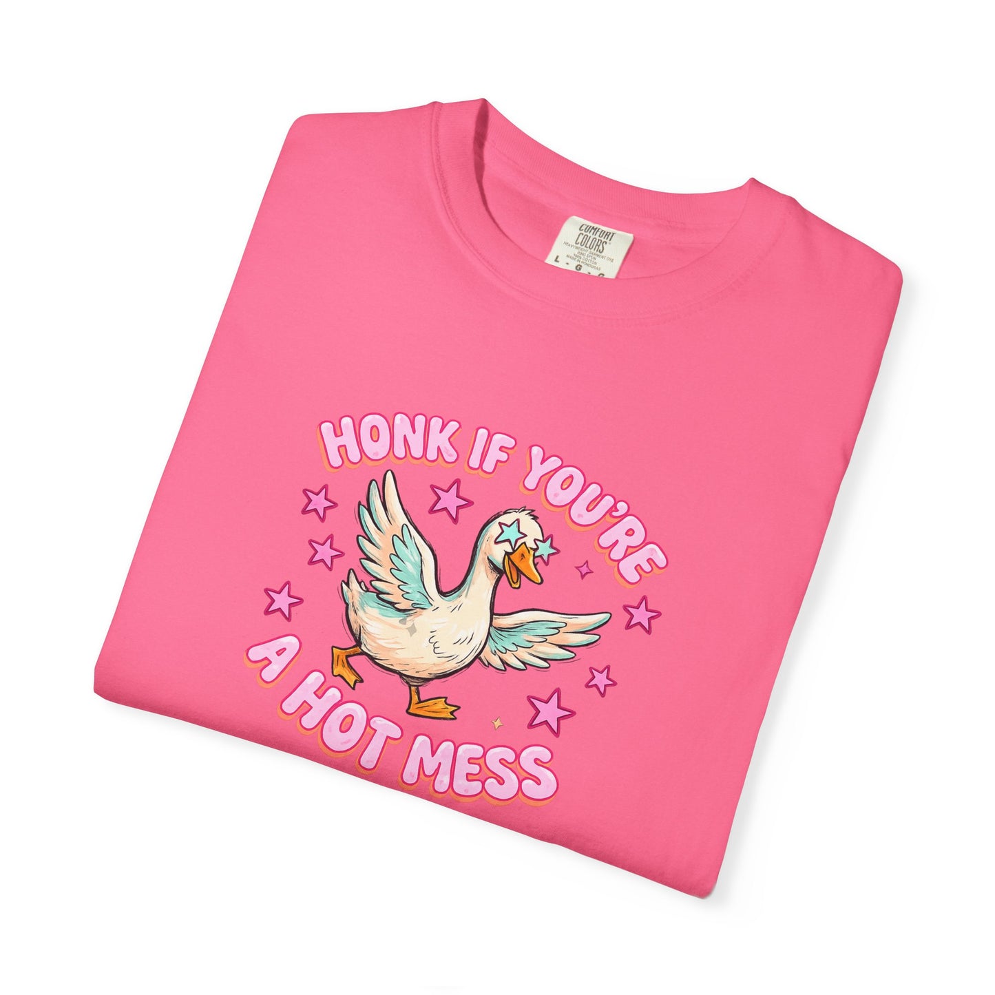 T-Shirt — 'Honk If You're A Hot Mess' Duck Graphic Tee