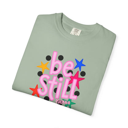 Be Still T-Shirt — Colorful Retro Stars Graphic Tee
