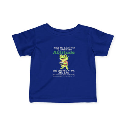 Daughter Complaints, Contact the Manufacturer Infant Fine Jersey Tee