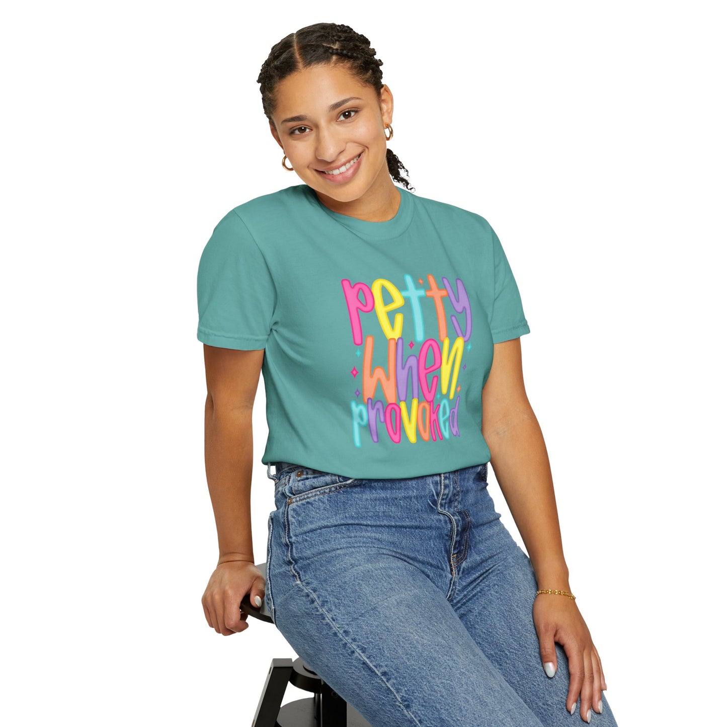 Pretty When Provoked Colorful Graphic T-Shirt