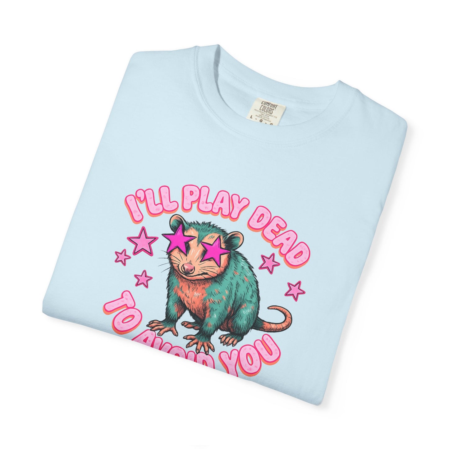 Funny Cat T-Shirt — "I'll Play Dead to Avoid You" Cute Sarcastic Graphic Tee