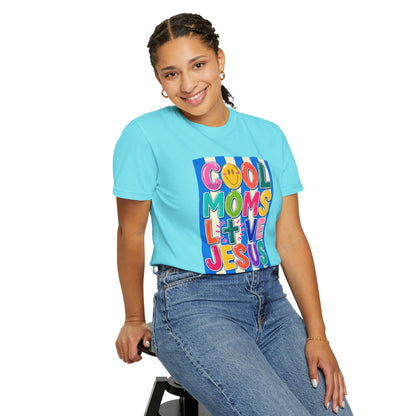 Cool Moms Love Jesus T-Shirt — Colorful Retro Christian Graphic Tee