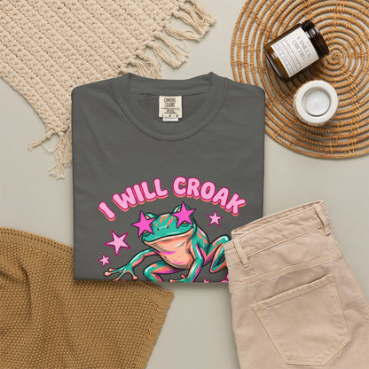 I Will Croak Before Care T-Shirt — Cute Froggy Graphic Tee