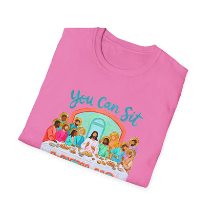 You Can Sit With Us T-Shirt — Inclusive Retro Last Supper Graphic Tee