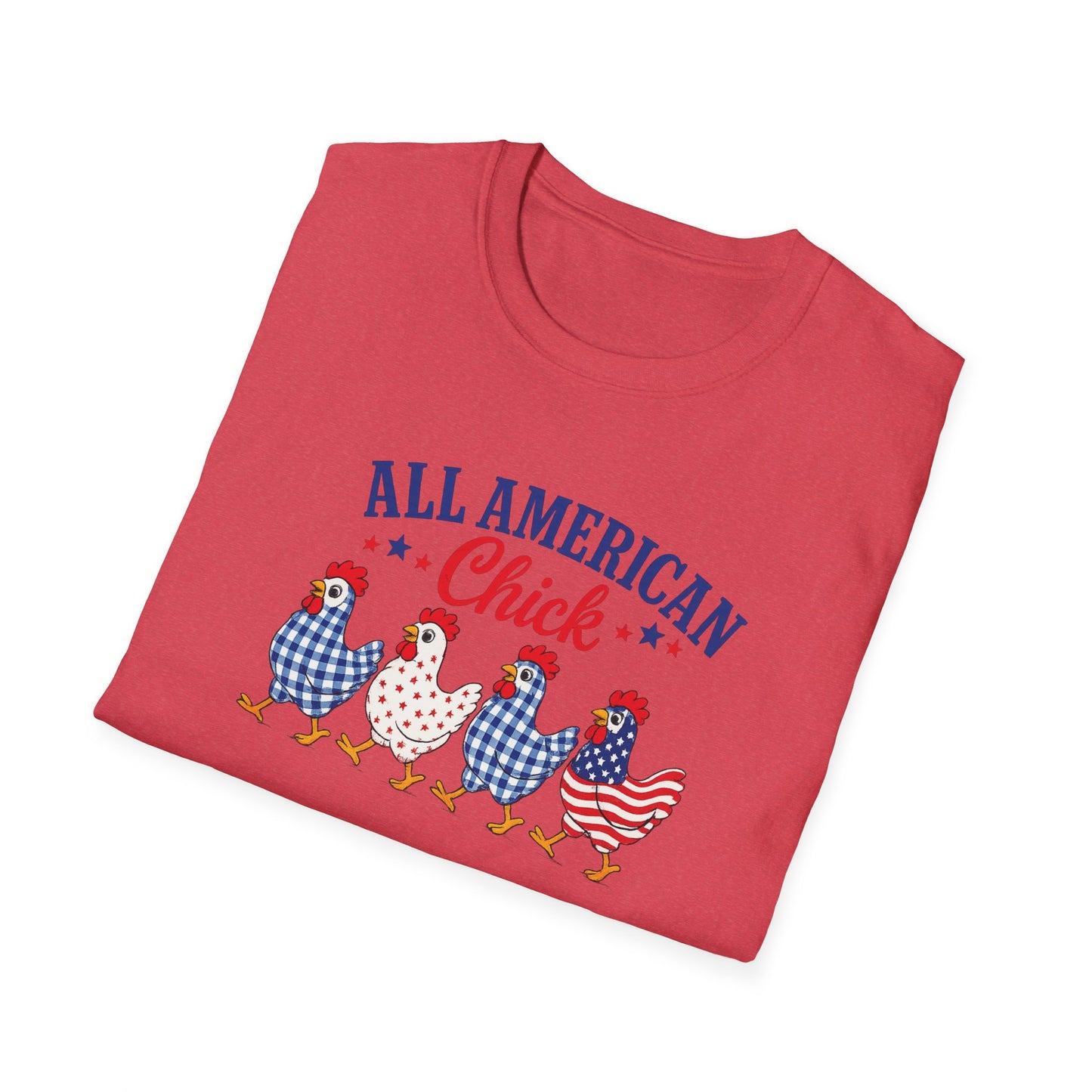 All American Chick T-Shirt — Patriotic Fourth of July Chicken Tee