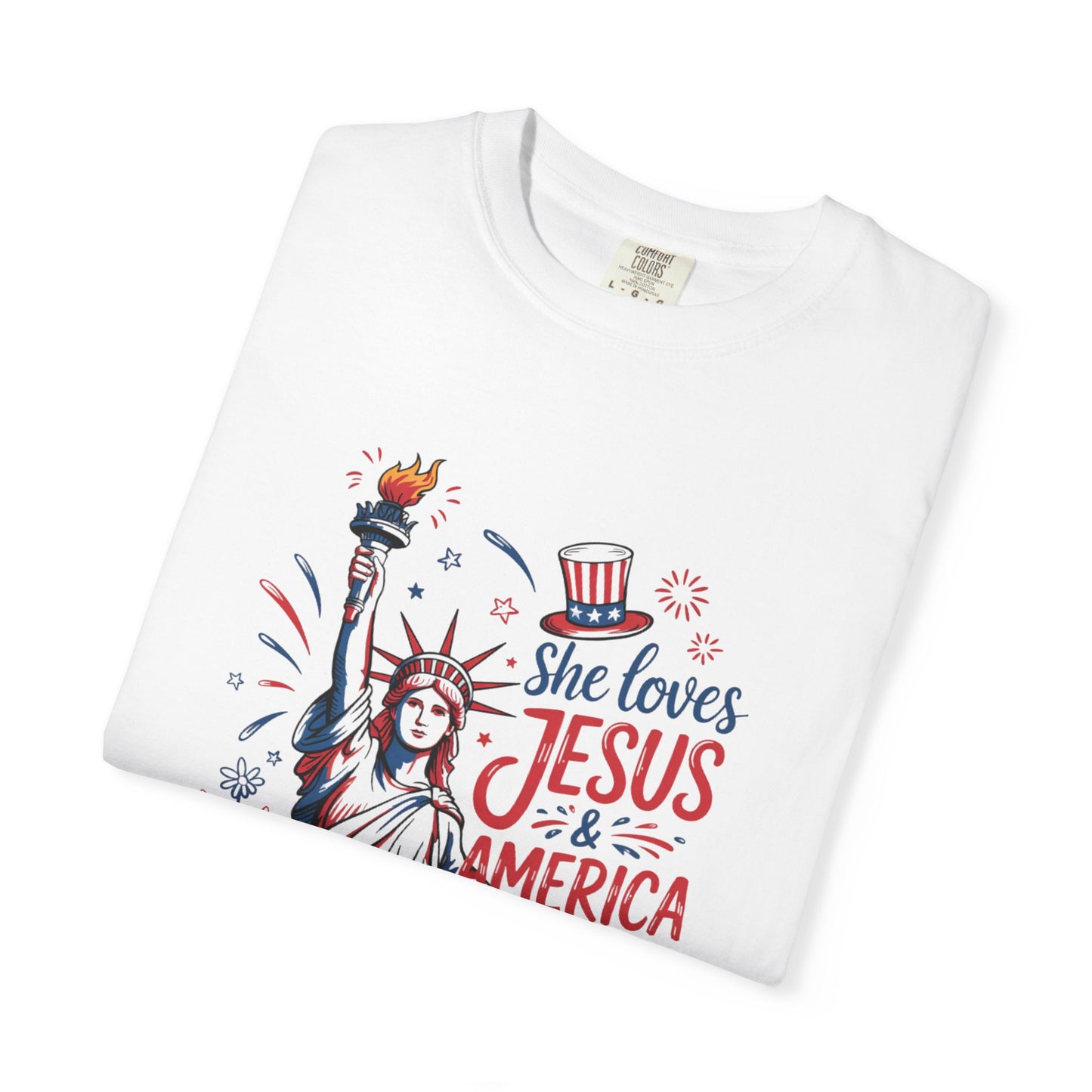 She Loves Jesus & America Tee — Patriotic Statue of Liberty Christian T-Shirt