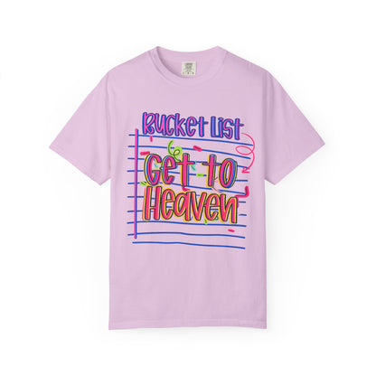 Get to Heaven T-Shirt — "Bucket List" Colorful Notebook Graphic