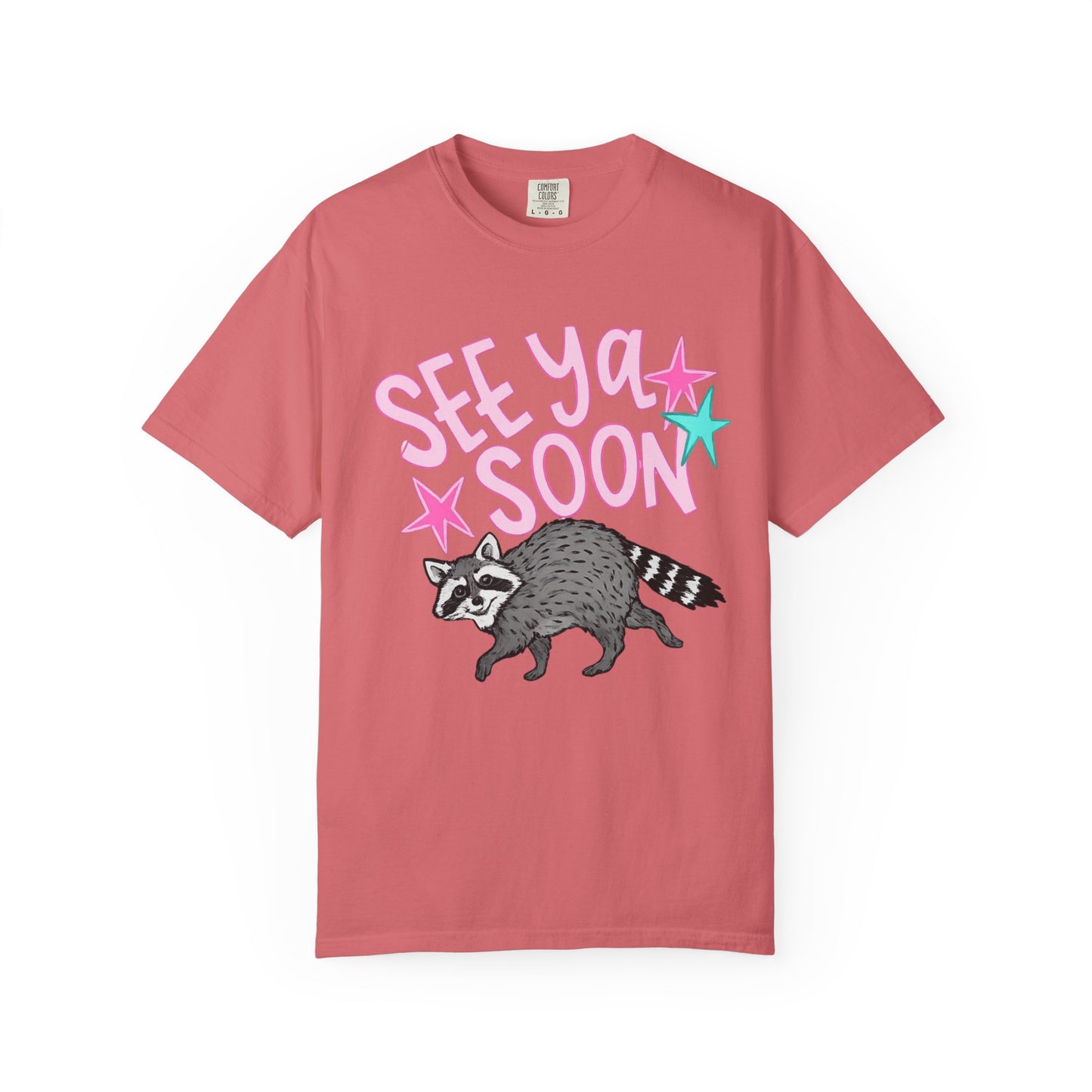 See Ya Soon Raccoon T-Shirt