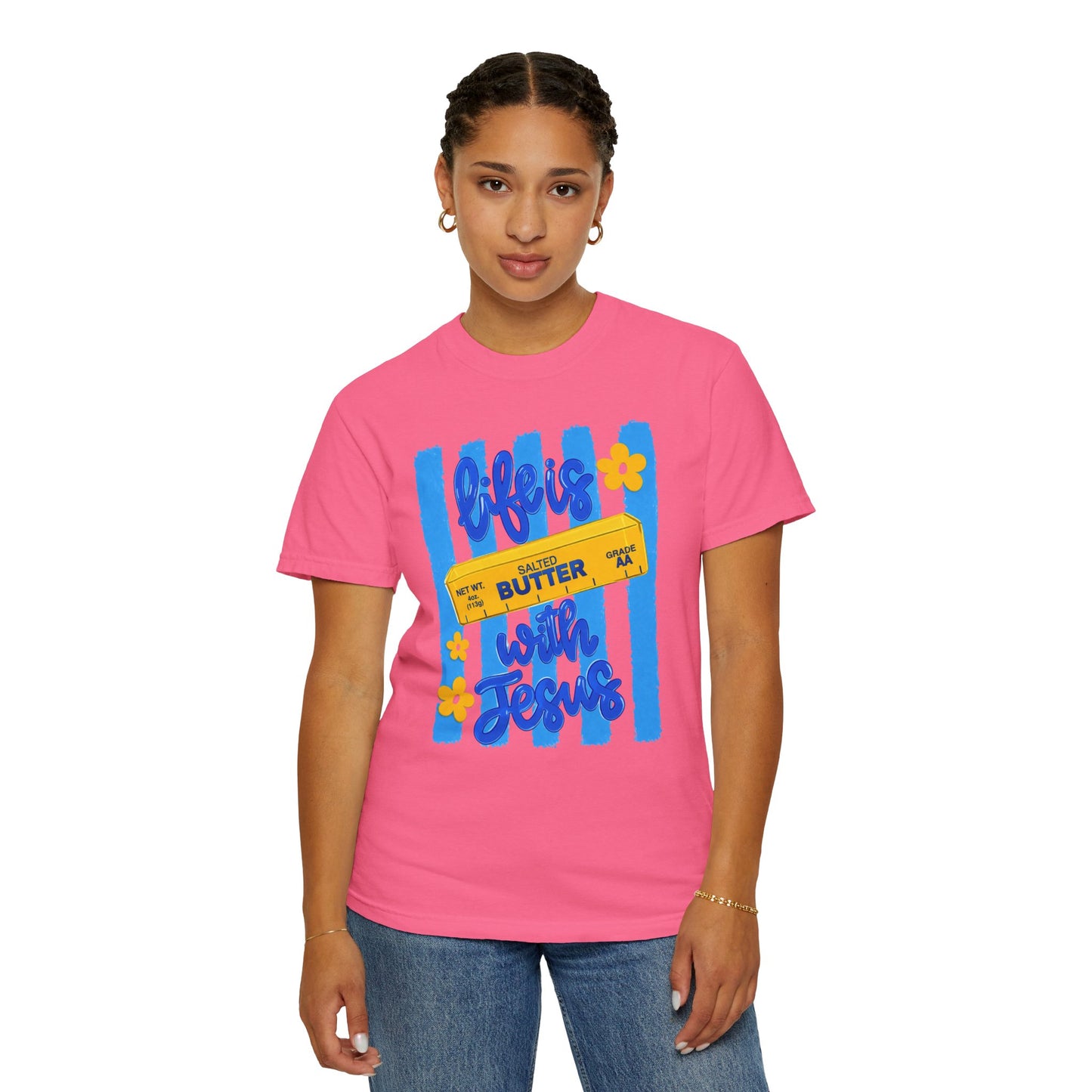 Life Is Butter With Jesus T‑Shirt