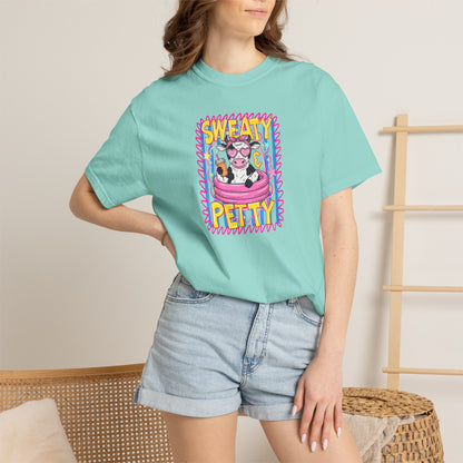 T-Shirt — "Sweaty Petty"