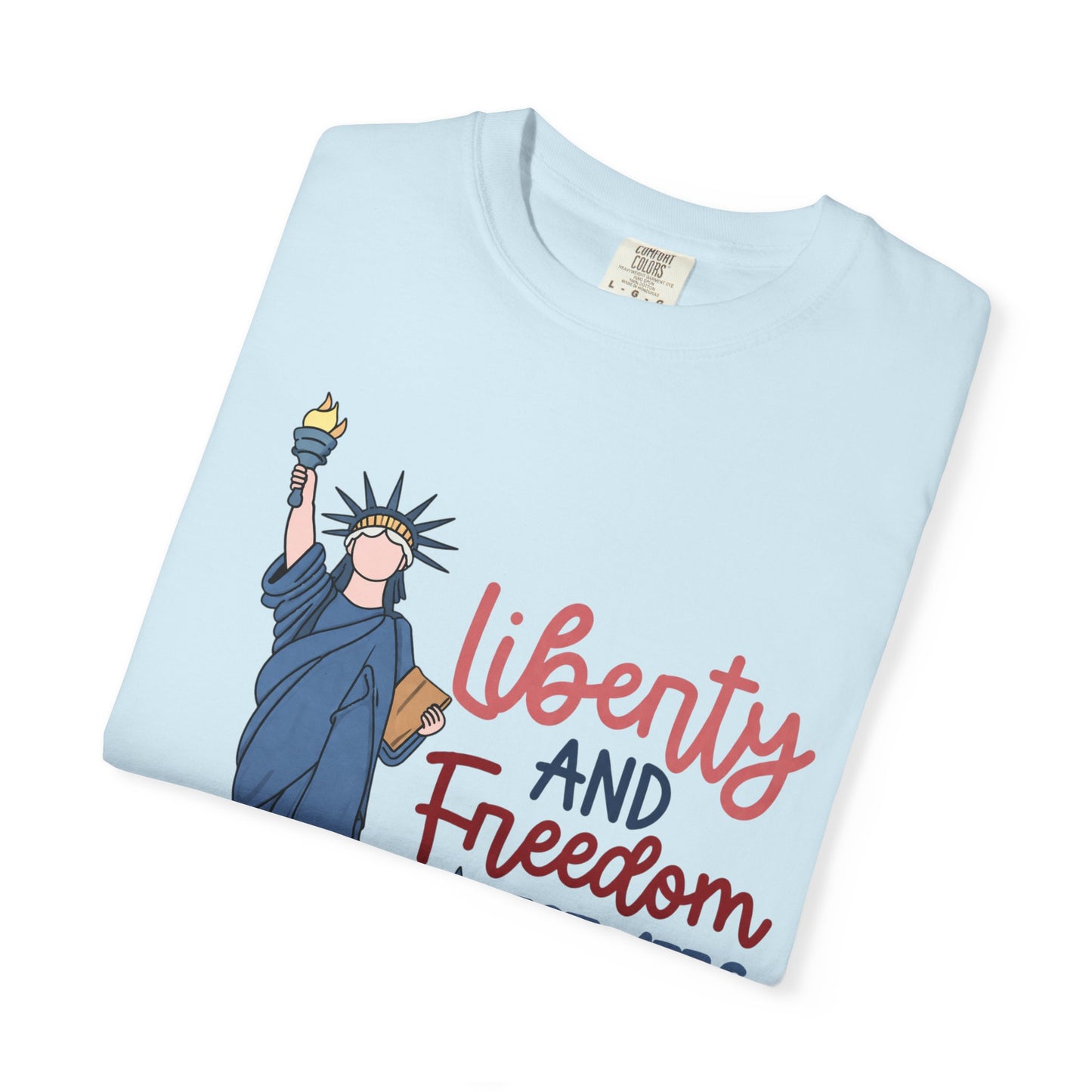 Liberty and Freedom T-Shirt — Statue of Liberty EST 1776 Patriotic Tee