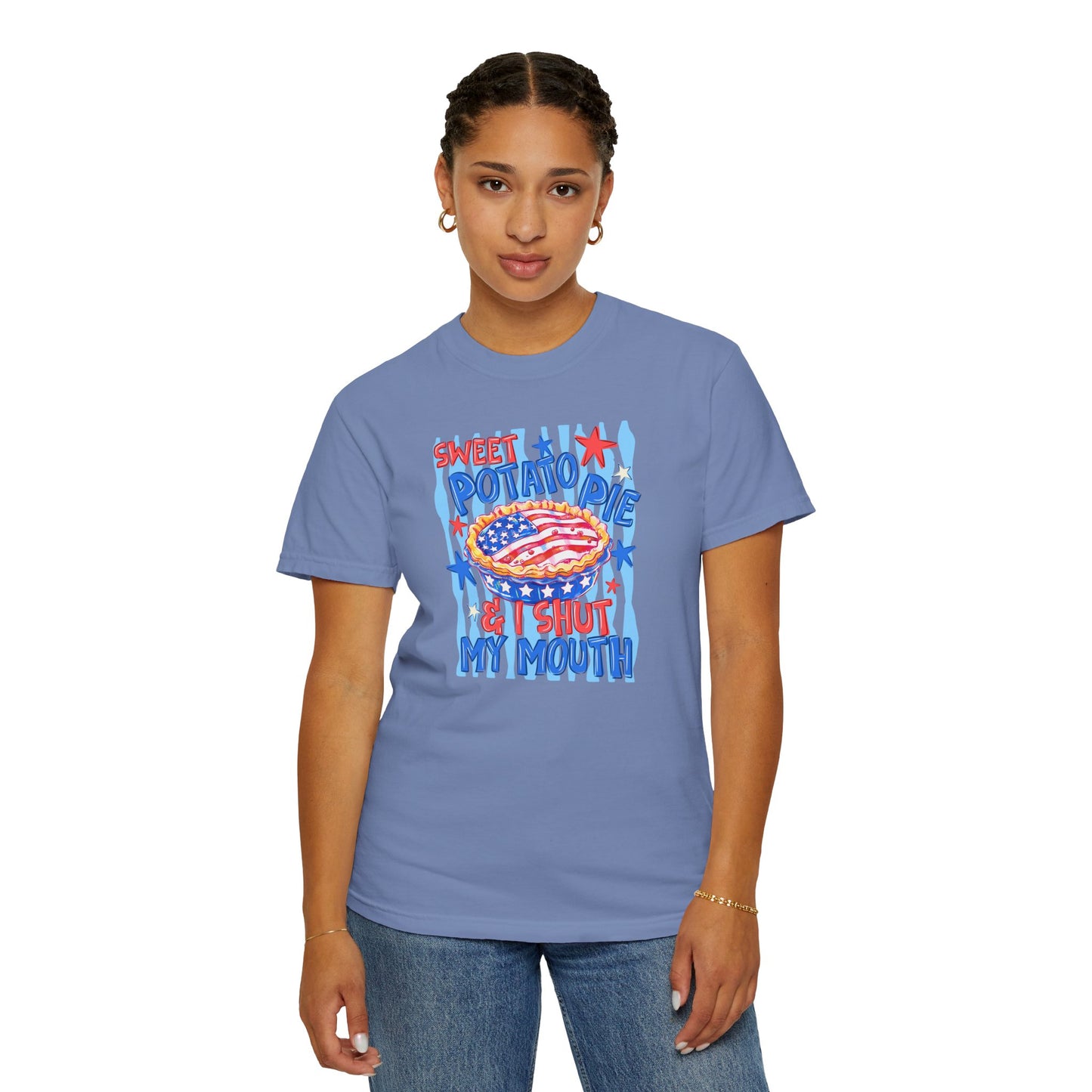 "Sweet Potato Pie & I Shut My Mouth” Comfort color