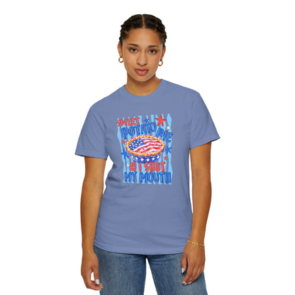 "Sweet Potato Pie & I Shut My Mouth” Comfort color