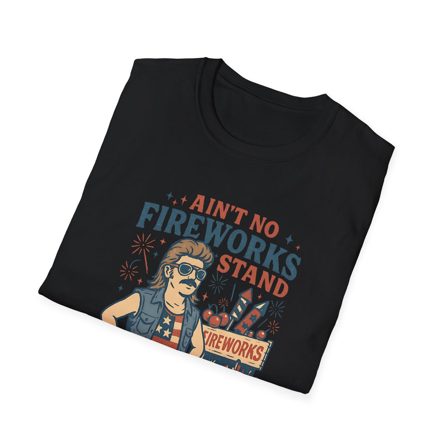“Ain't No Fireworks Stand Without Whistlin' Bungholes" Graphic Tee