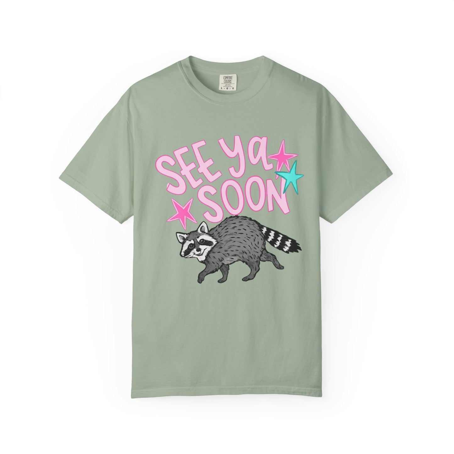 See Ya Soon Raccoon T-Shirt