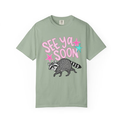 See Ya Soon Raccoon T-Shirt