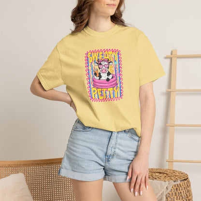 T-Shirt — "Sweaty Petty"