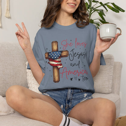 T-Shirt — "She Loves Jesus and America Too" Cross & Flag Faith Patriotic Tee