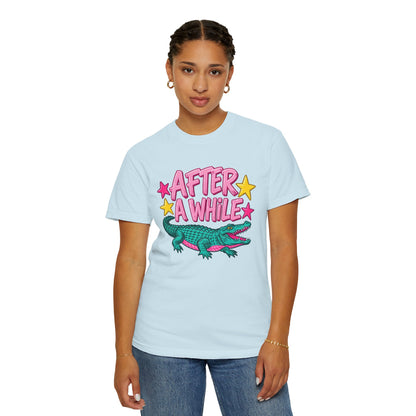 After A While Alligator T-Shirt — Retro Cartoon Gator Graphic Tee