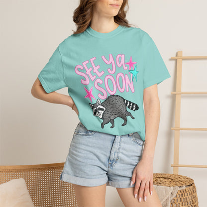 See Ya Soon Raccoon T-Shirt