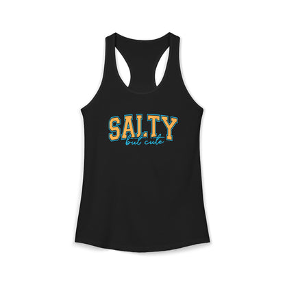 Salty but cute Racerback Tank