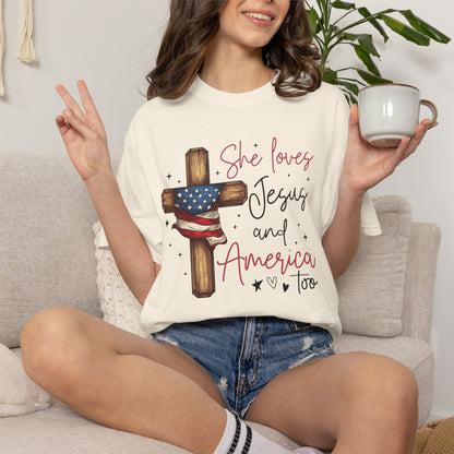 T-Shirt — "She Loves Jesus and America Too" Cross & Flag Faith Patriotic Tee