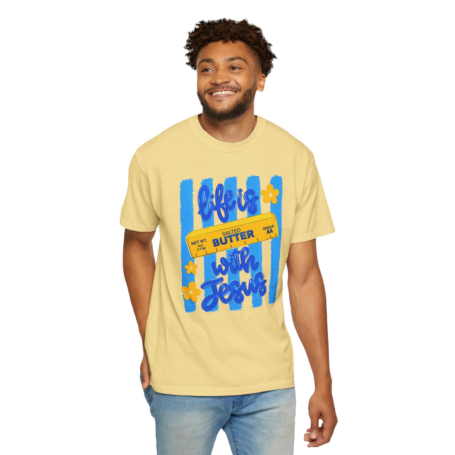 Life Is Butter With Jesus T‑Shirt