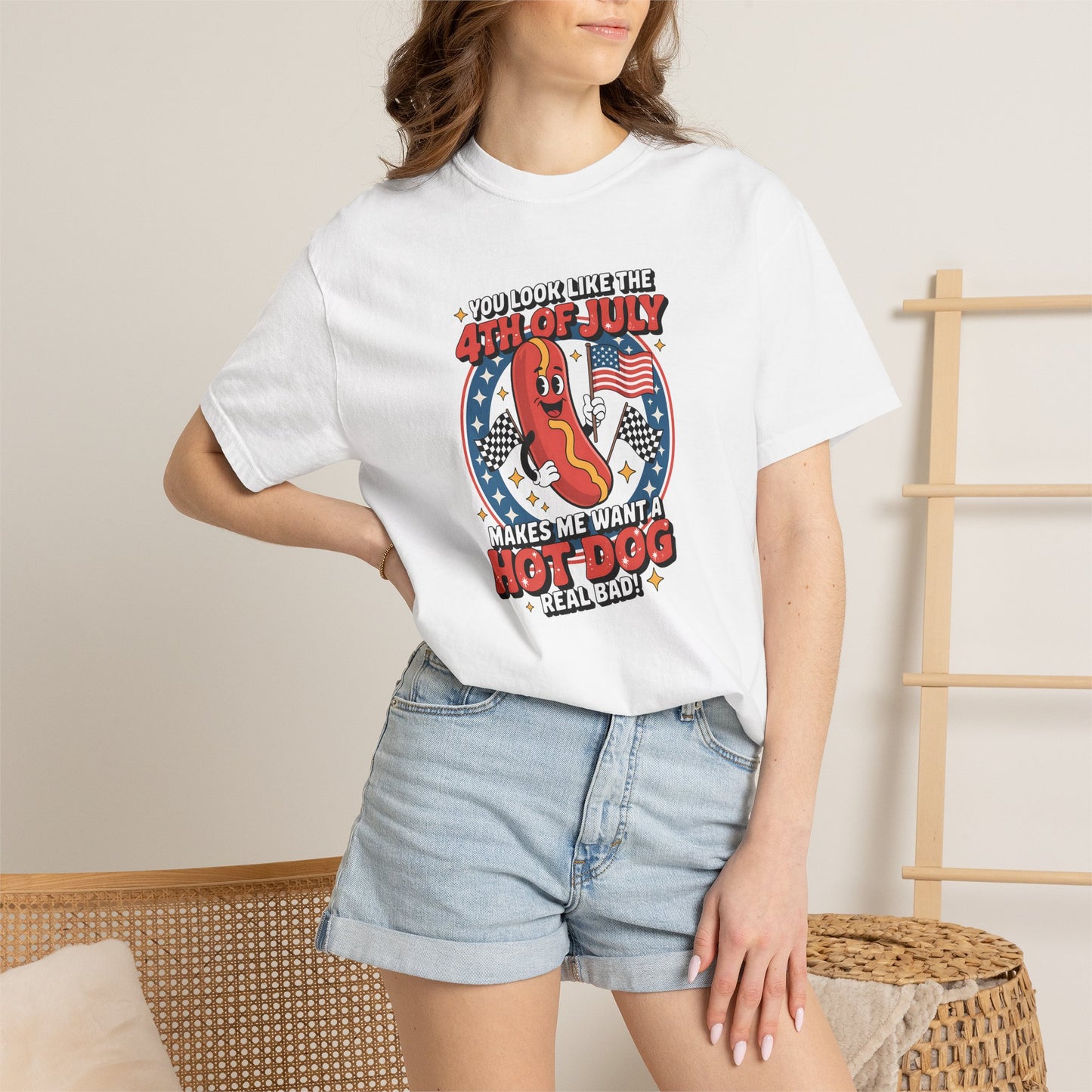 4th of July Hot Dog Graphic T-Shirt — "You Look Like the 4th of July Makes Me Want a Hot Dog (Real Bad)"