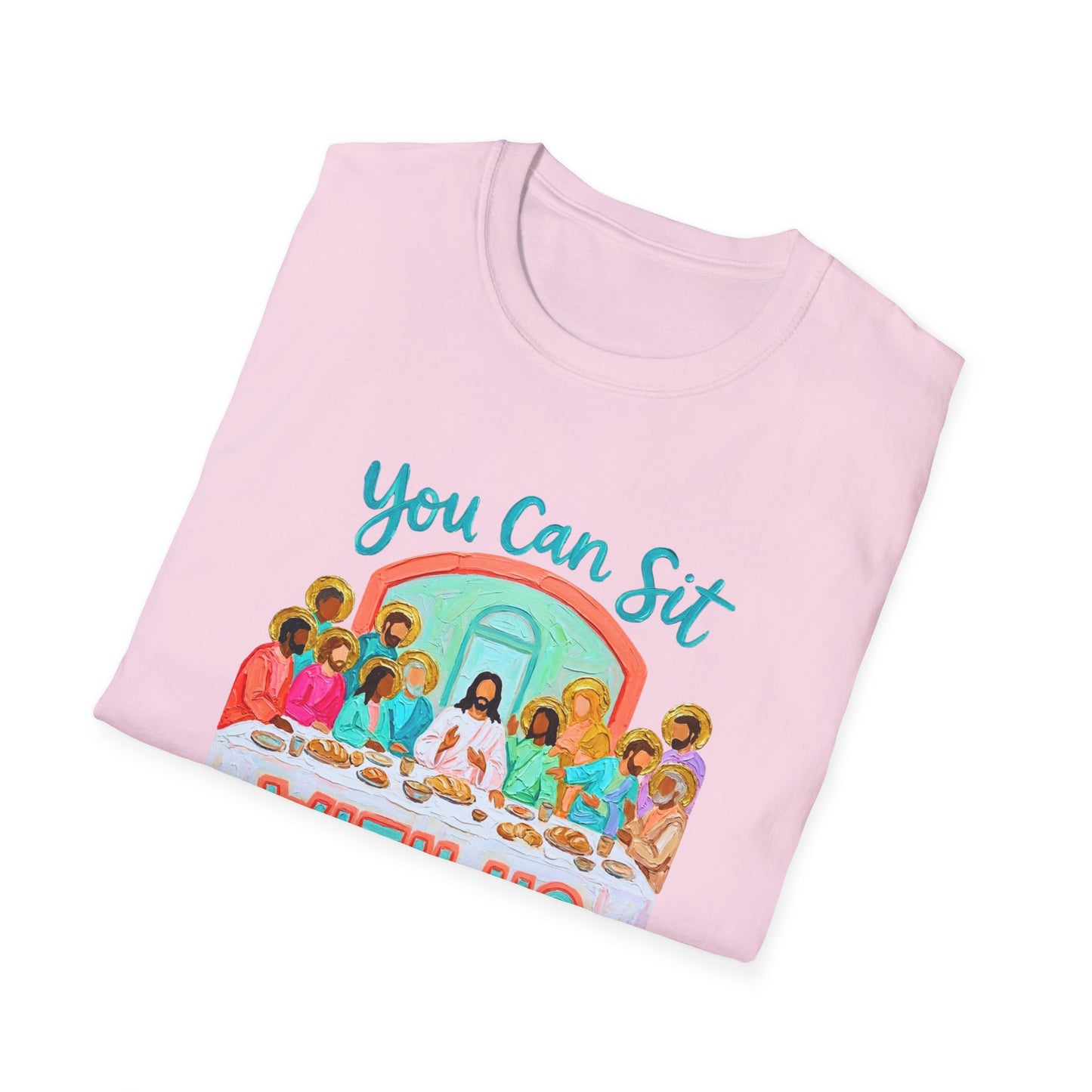 You Can Sit With Us T-Shirt — Inclusive Retro Last Supper Graphic Tee