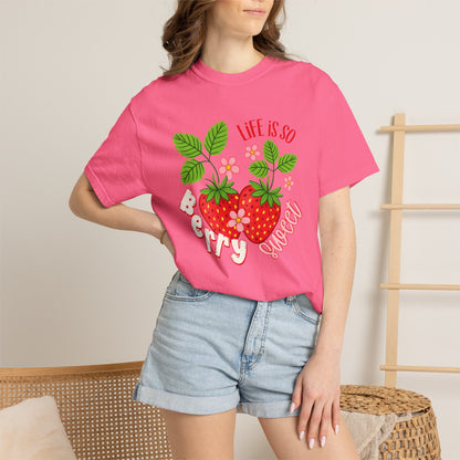 Life Is So Berry Sweet T-Shirt — Cute Strawberry Graphic Tee