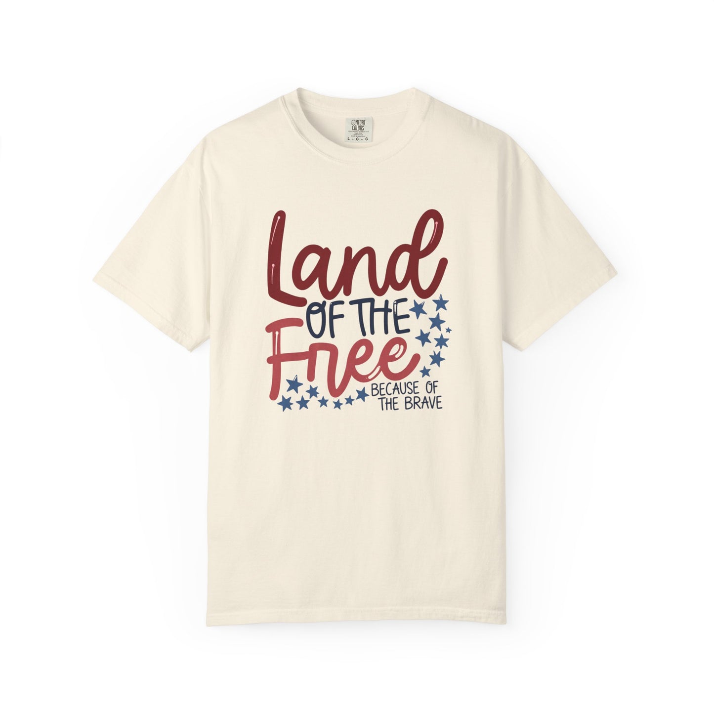Land of the Free T-Shirt — 'Land of the Free Because of the Brave' Patriotic Tee