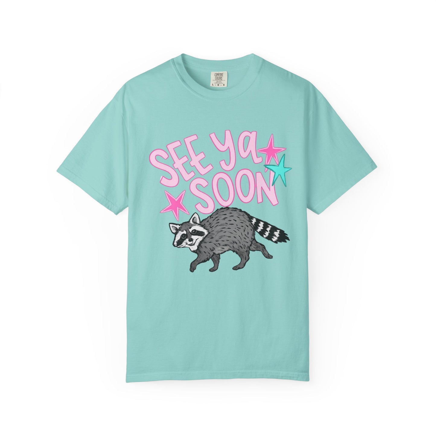 See Ya Soon Raccoon T-Shirt