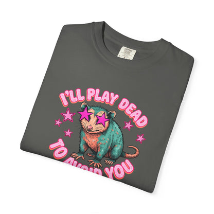 Funny Cat T-Shirt — "I'll Play Dead to Avoid You" Cute Sarcastic Graphic Tee