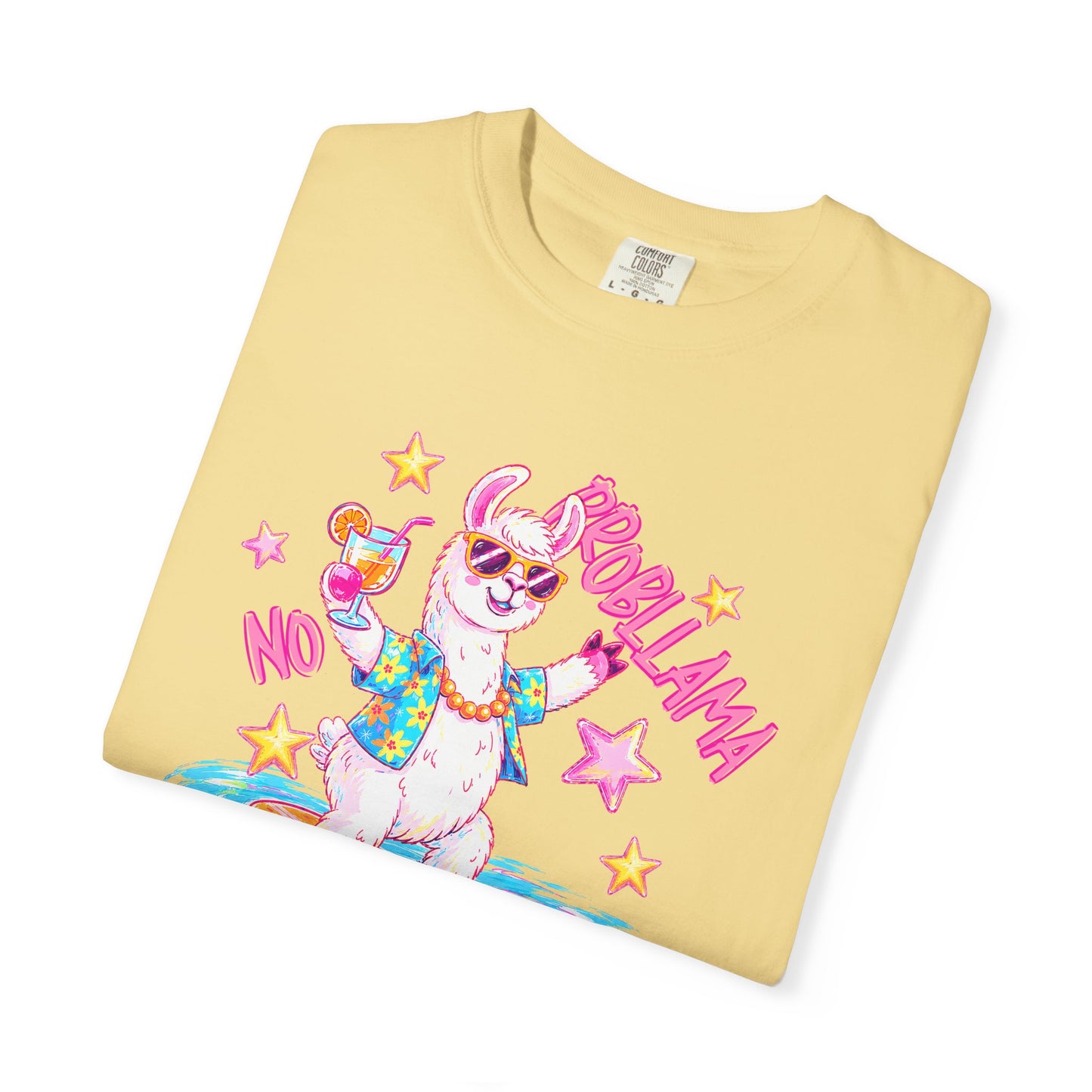 “No Probllama"  comfort color