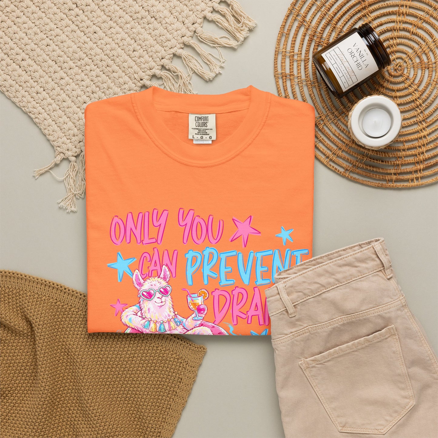 “Only You Can Prevent Drama" comfort color