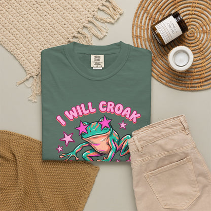 I Will Croak Before Care T-Shirt — Cute Froggy Graphic Tee